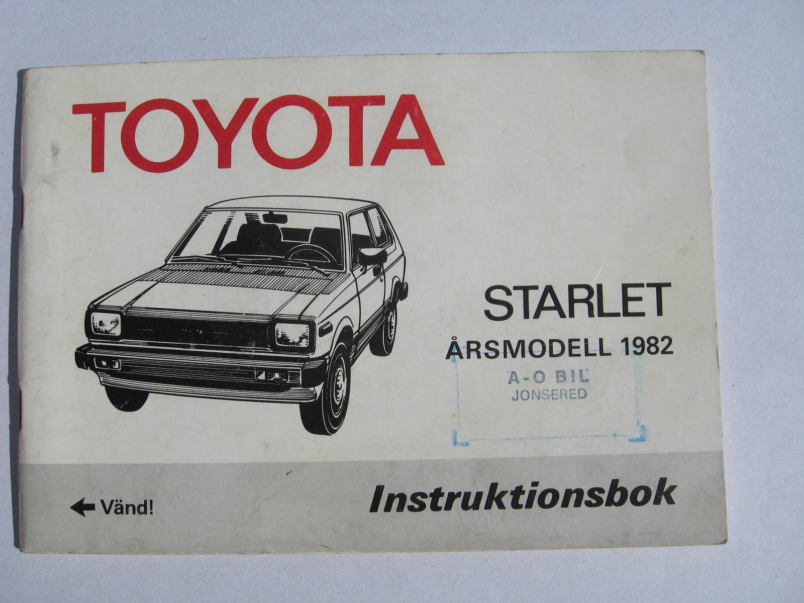 1982 Toyota Starlet Instruktionsbok