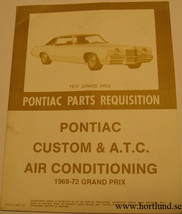 1967 - 1972 Pontiac Parts Requisition Custom & ATC AC Grand Prix
