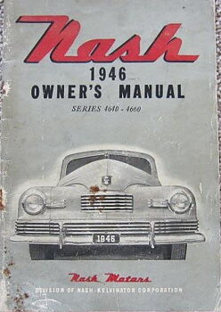 1946 Nash Series 4640-4660 Owner's Manual