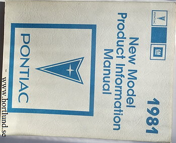 1981 Pontiac New Product Information Manual alla modeller