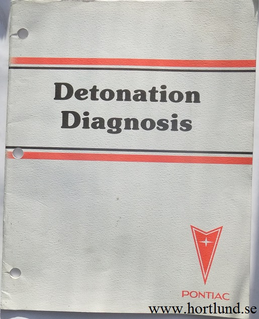 1981 Pontiac Detonation Diagnosis alla modeller