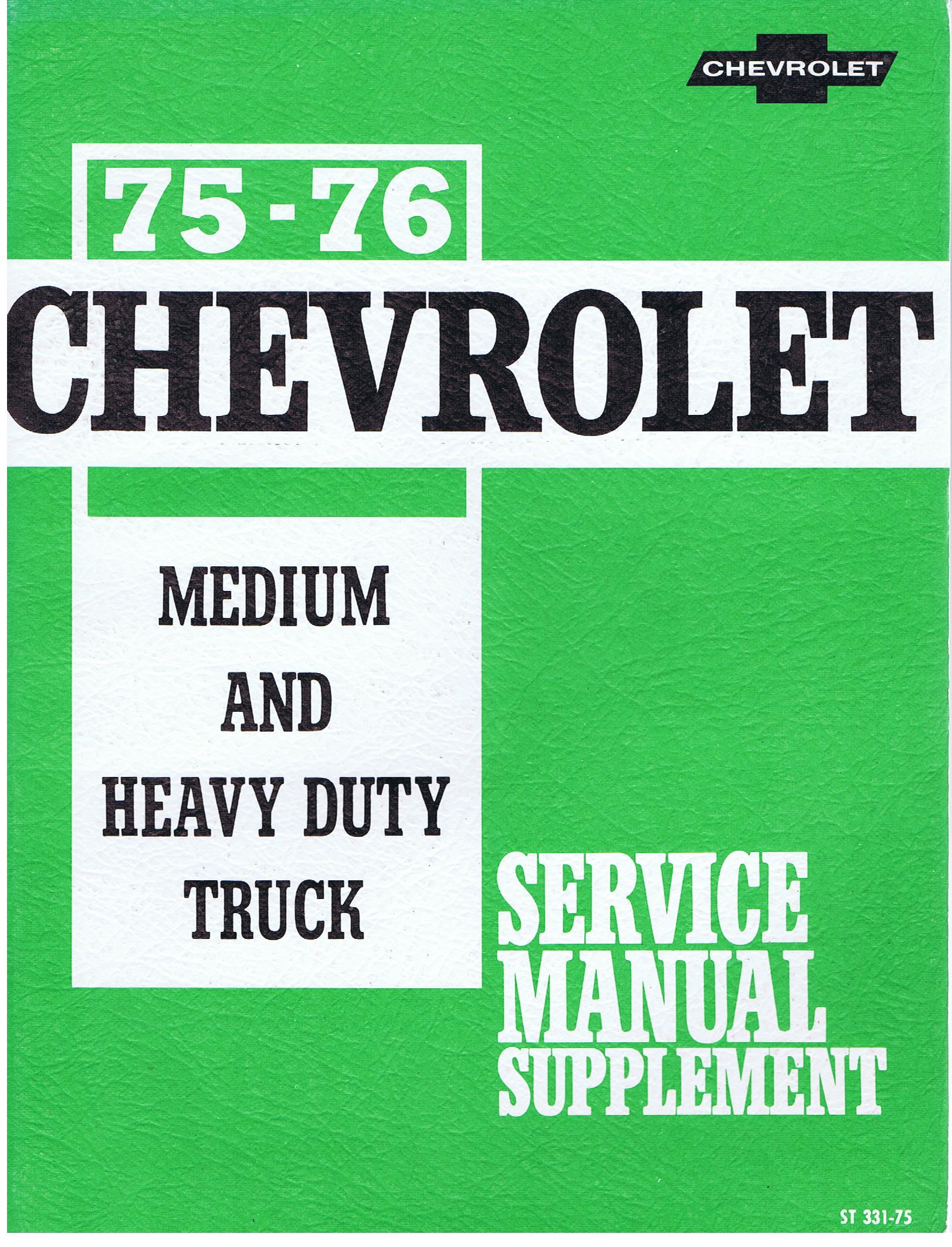 1975 - 1976 Chevrolet Medium and Heavy Duty Truck Service Manual Supplement