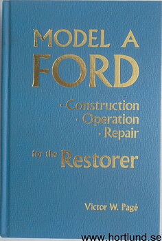 1928 - 1931 Ford Model A Construction Operation Repair for the Restorer