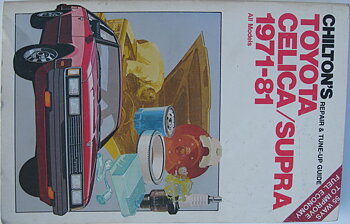 1971 - 1981 Toyota Celica / Supra Repair & Tune-Up Guide
