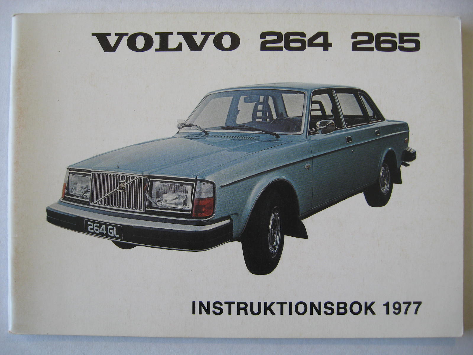 1977 Volvo 264 265 Instruktionsbok