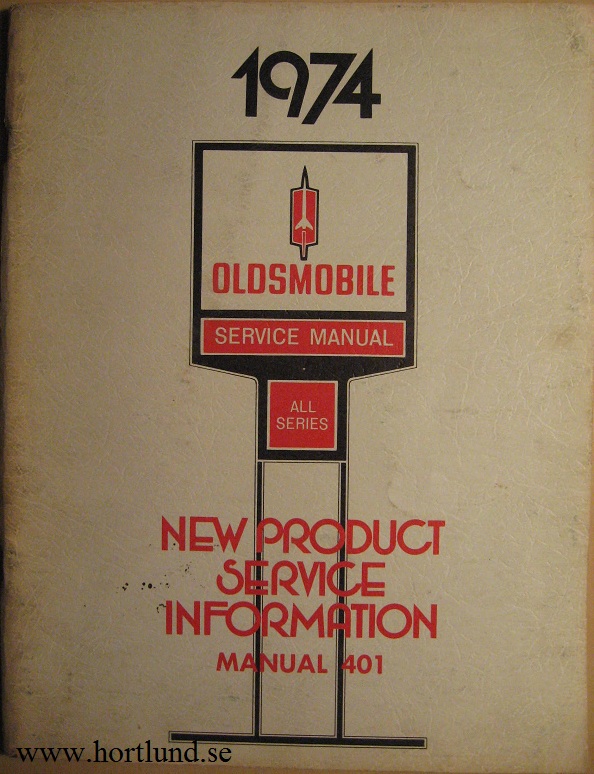 1974 Oldsmobile New Product Service Information alla modeller