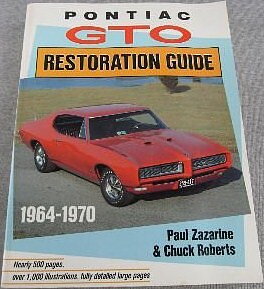 Pontiac GTO Restoration Guide 1964 - 1970 1:a utg