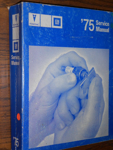 1975 Pontiac Service Manual alla modeller