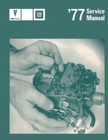 1977 Pontiac Service Manual alla modeller