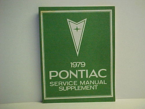 1979 Pontiac Service Manual supplement alla modeller