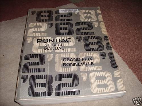 1982 Pontiac Grand Prix Bonneville Service Manual