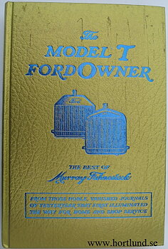 1908 - 1927 Ford Model T The best of Murray Fahnestock