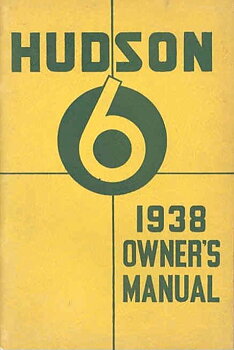 1938 Hudson 6 Owner's Manual