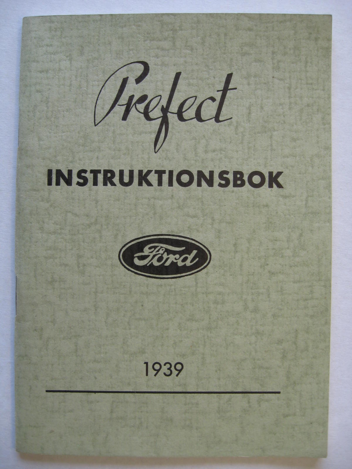 1939 Ford Prefect Instruktionsbok svensk