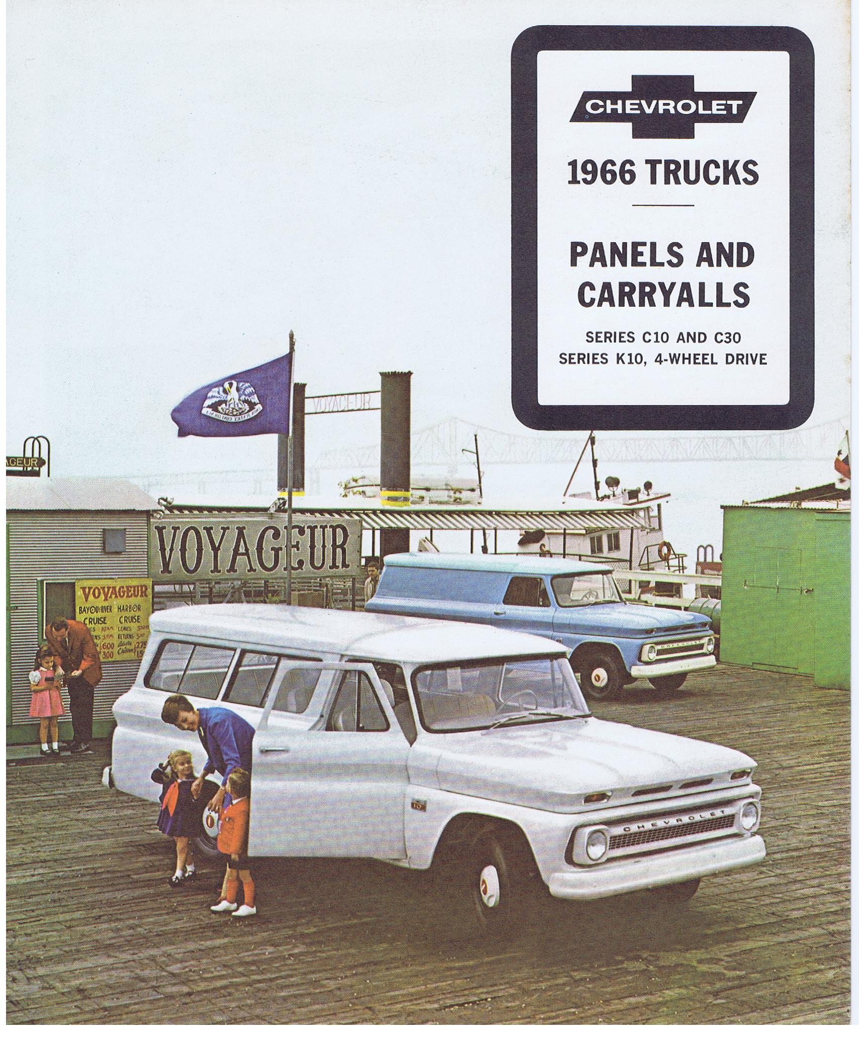 1966 Chevrolet Trucks Panels And Carryals Series C10 and C30 Series K10, 4-Wheel Drive
