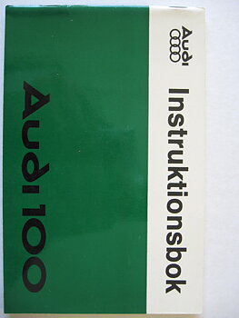 1977 Audi 100 Instruktionsbok