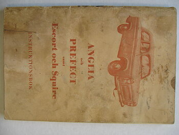 1957 Ford Anglia, Prefect, Escort och Squire Instruktionsbok