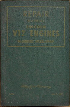 1936-1947 Lincoln V12 Engines H-series Repair Manual