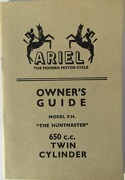 1958-59 Ariel 500 cc FH Huntmaster Owners' Guide