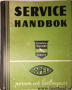 1931 - 1940 Opel Service Handbok på svenska