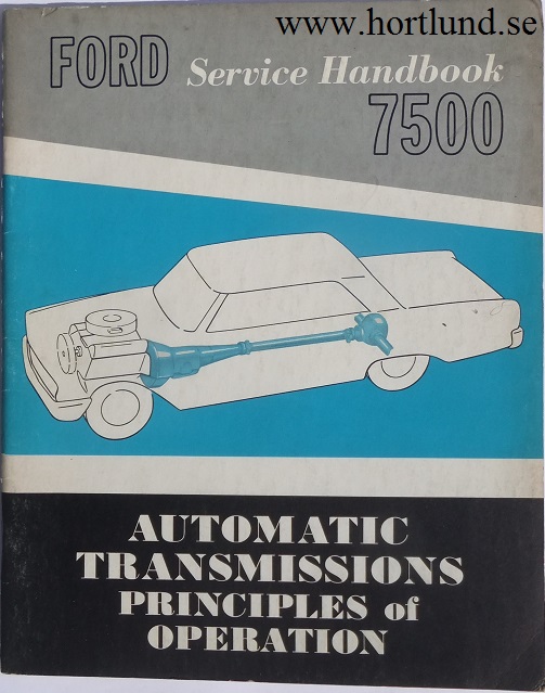 www.hortlund.se - 1963 Ford Service Handbook Automatic Transmissions