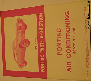 1967 - 1972 Pontiac Parts Requisition AC Firebird
