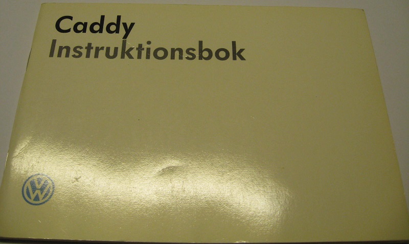 1989 Volkswagen VW Caddy Instruktionsbok