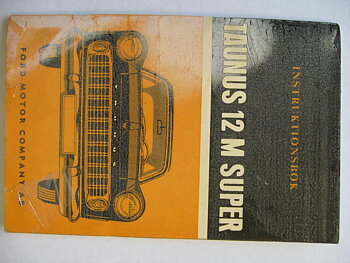 1960 Ford Taunus 12 M Super Instruktionsbok