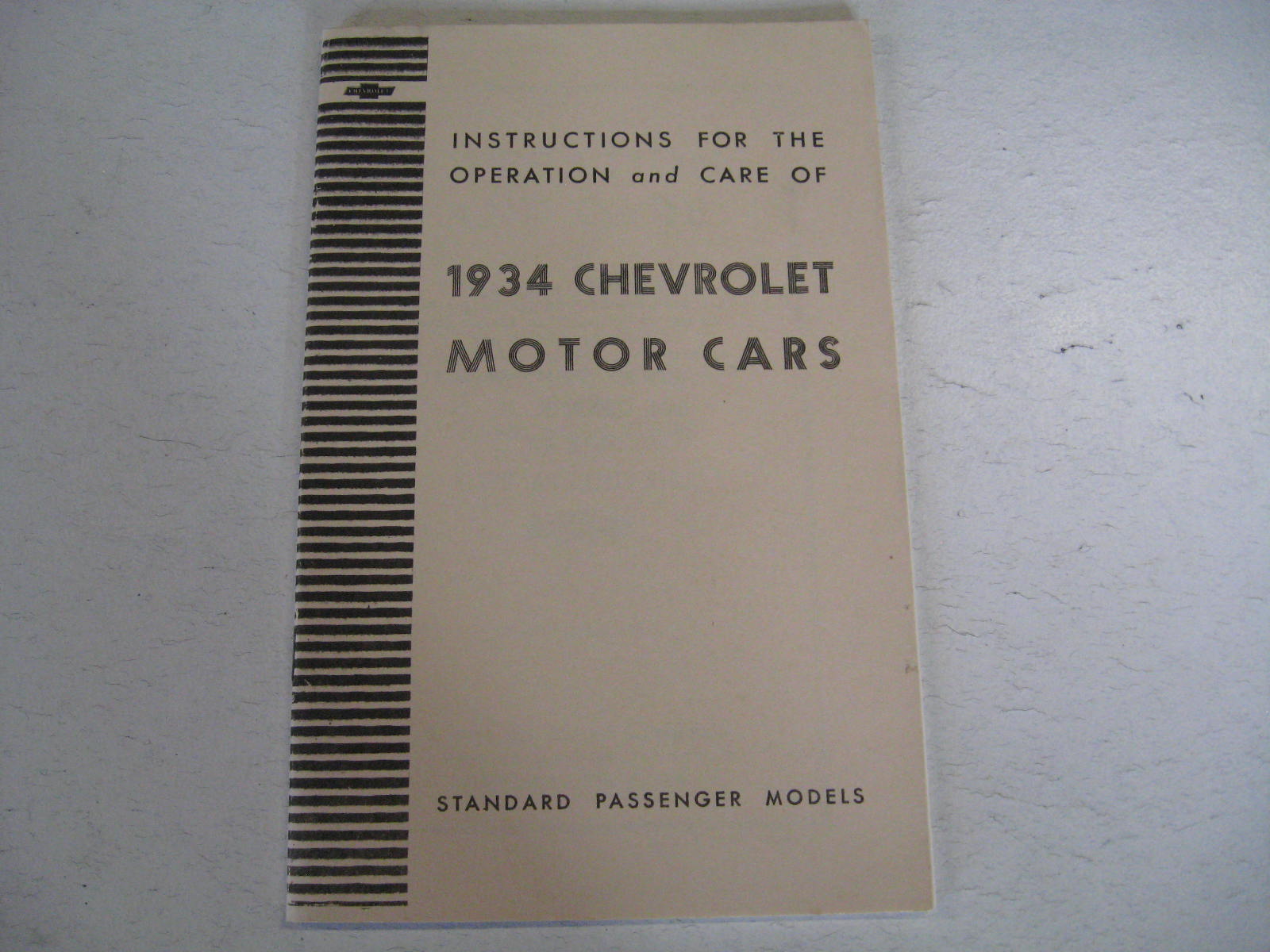 1934 Chevrolet Instructions For The Care And Operation Of 1934 Motor Cars Nytryck