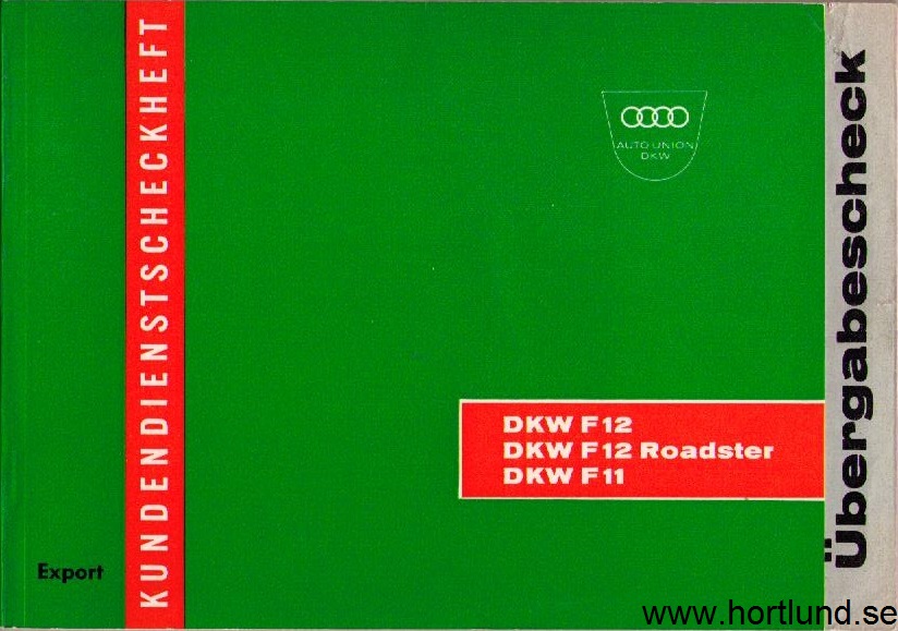 1964 DKW F 12, F 12 Roadster och F 11 Kundendienstscheckheft