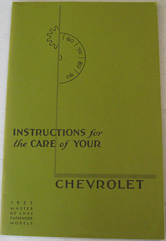 1935 Chevrolet Instructions and care Master Deluxe Passanger Models