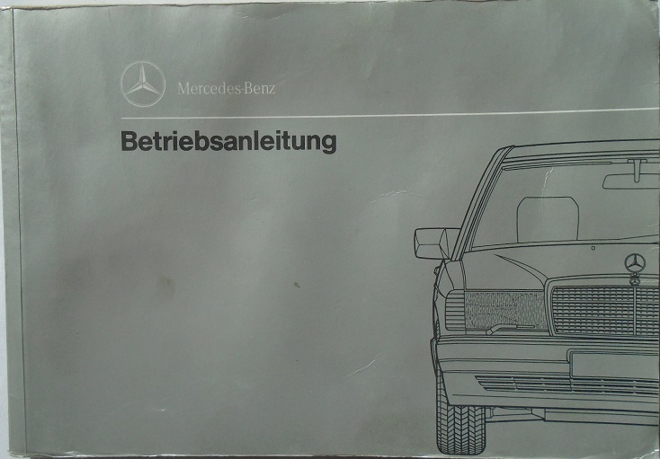 1992 Mercedes-Benz 190 Typ 201 Betriebsanleitung