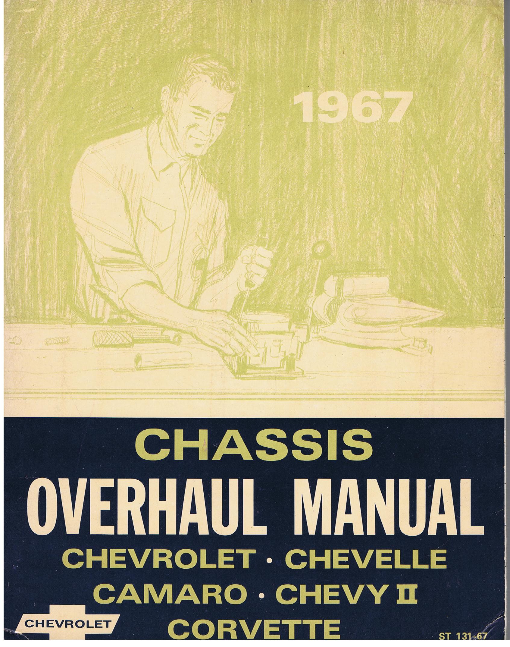 1967 Chevrolet Chassis Overhaul Manual Chevrolet Chevelle Camaro Chevy II Corvette