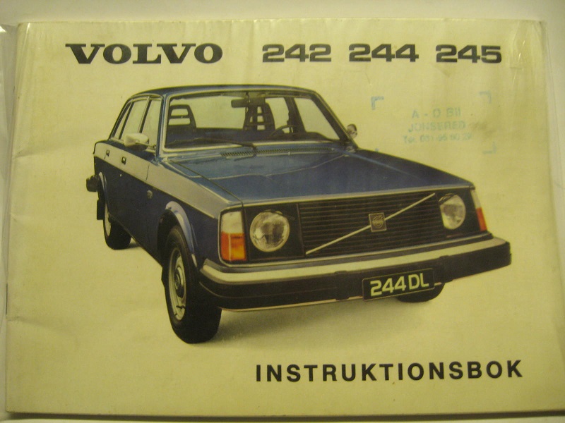 1976 Volvo 242 244 245 Instruktionsbok 1:st utgåva