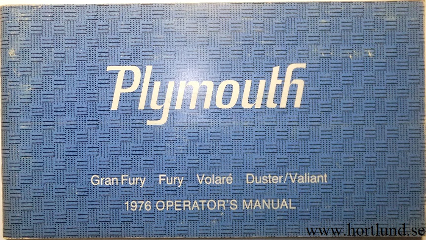 1976 Plymouth Gran Fury Fury Voalaré Duster/Valiant Operator's Manual