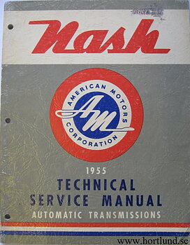 1955 Nash Technical Service Manual Automatic Transmissions