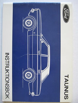 1972 Ford Taunus Instruktionsbok