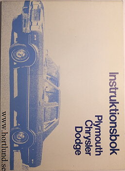 1976 Plymouth Chrysler Dodge Instruktionsbok