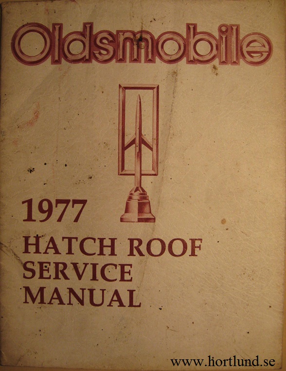 1977 Oldsmobile Hatch Roof Service Manual