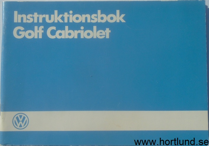 1985 Volkswagen VW Golf Cabriolet Instruktionsbok