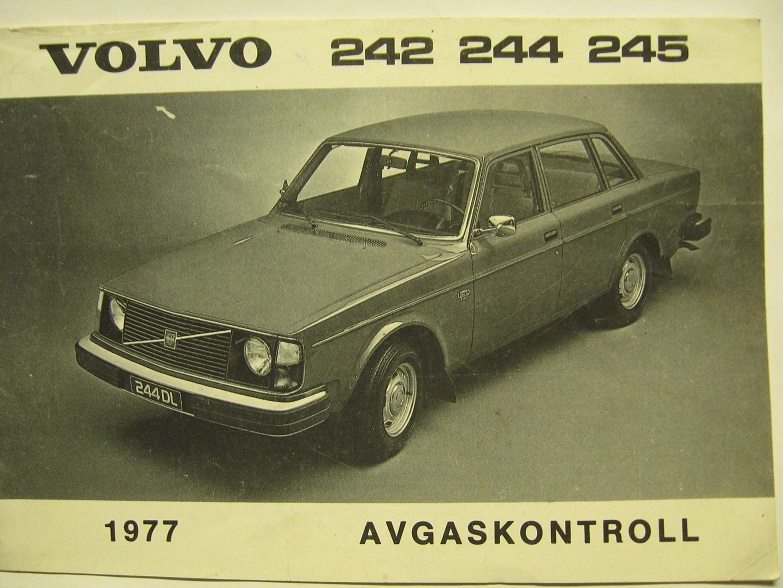 1977 Volvo 242 244 245 Avgaskontroll 1:st utgåva