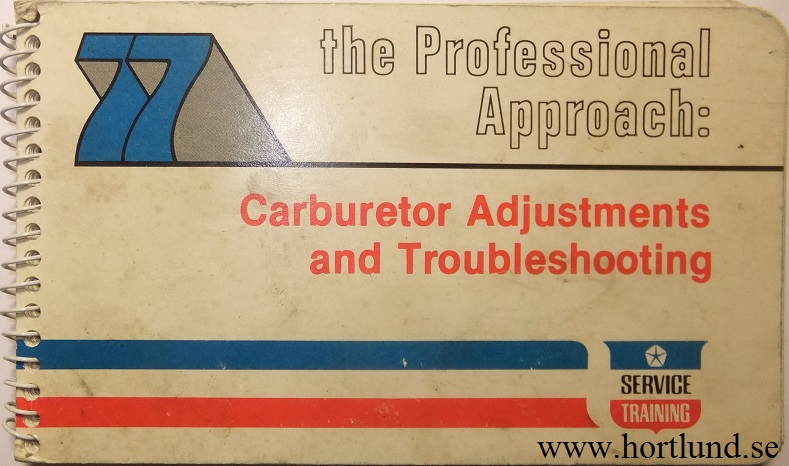 1977 Chrysler Corp Carburator Adjustments and Troubleshooting
