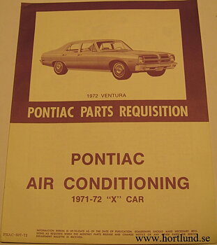 1971 - 1972 Pontiac Parts Requisition AC Ventura