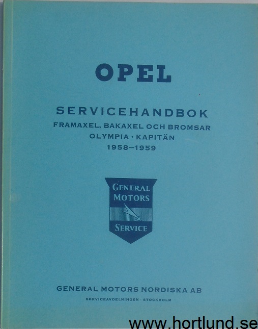 1958 - 1959 Opel Kapitän-Olympia Servicehandbok kap 3-5 på svenska