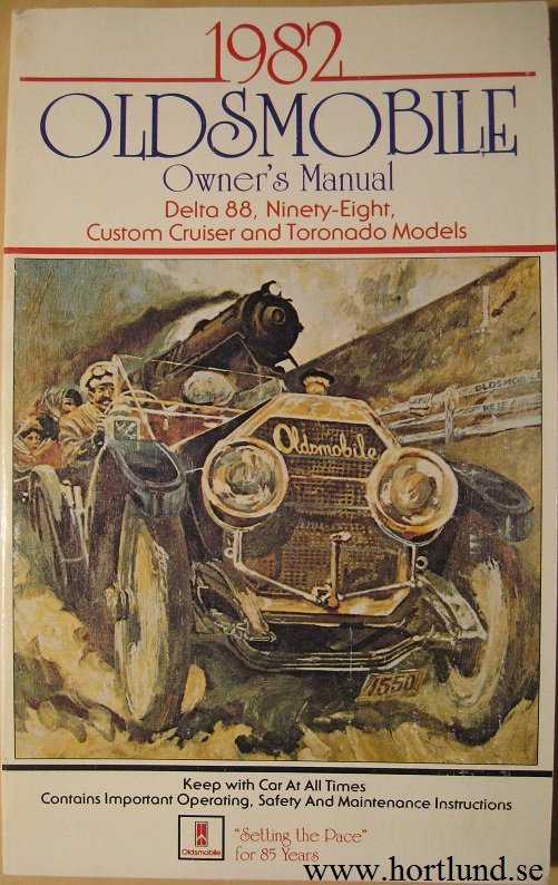 1982 Oldsmobile Delta 88 Ninety-Eight Custom Cruiser and Toronado Owner's Manual