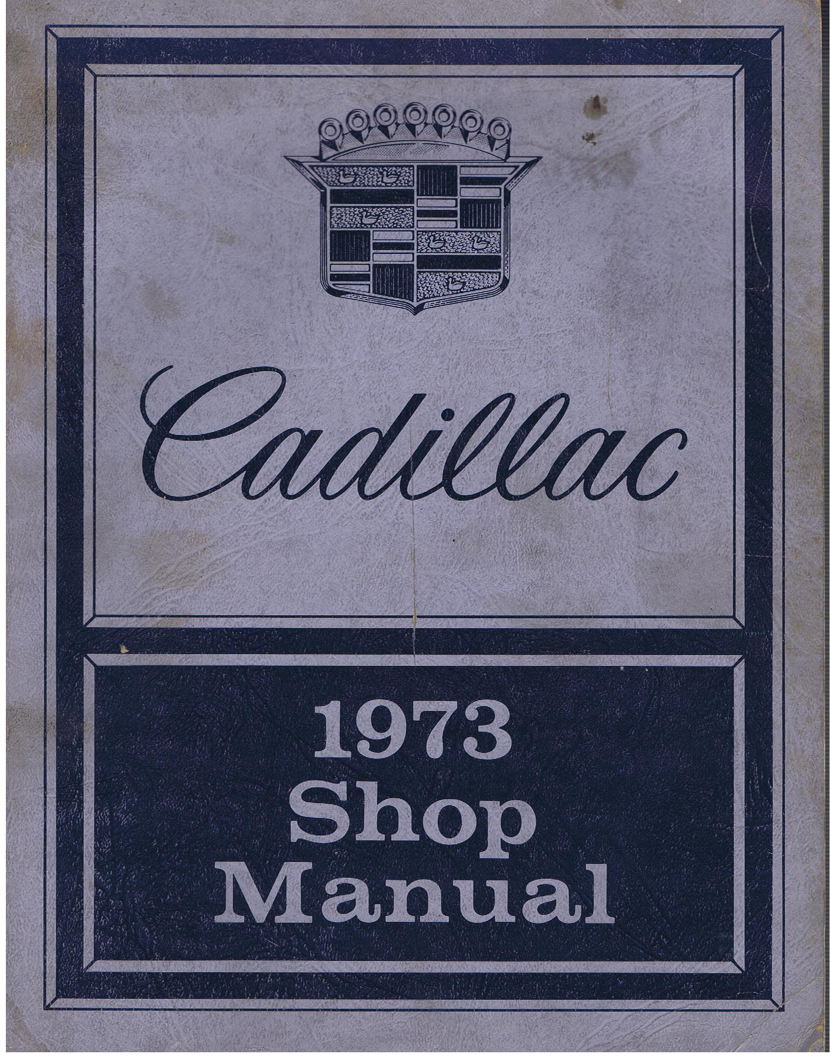 1973 Cadillac Shop Manual