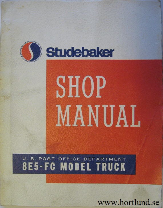 1963 - 1965 Studebaker 8E5-FC Truck Shop Manual