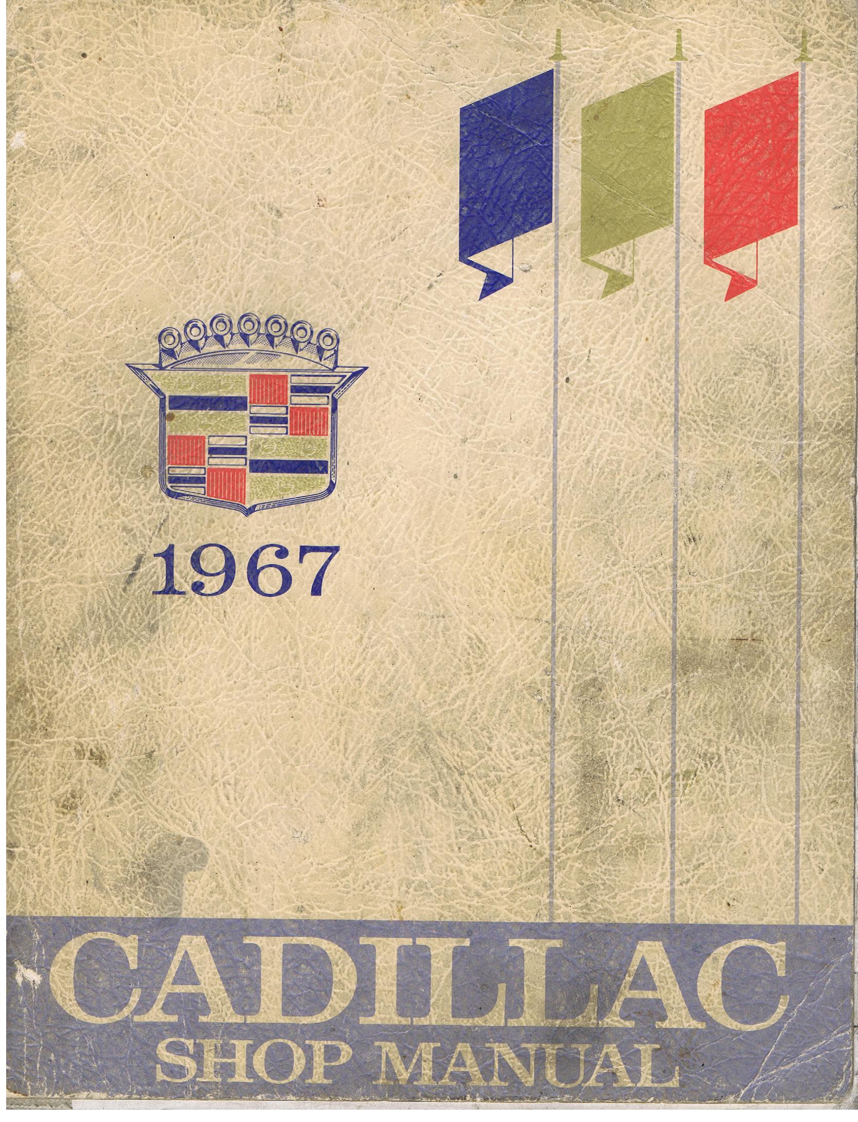 1967 Cadillac Shop Manual