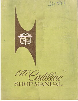 1971 Cadillac Shop Manual