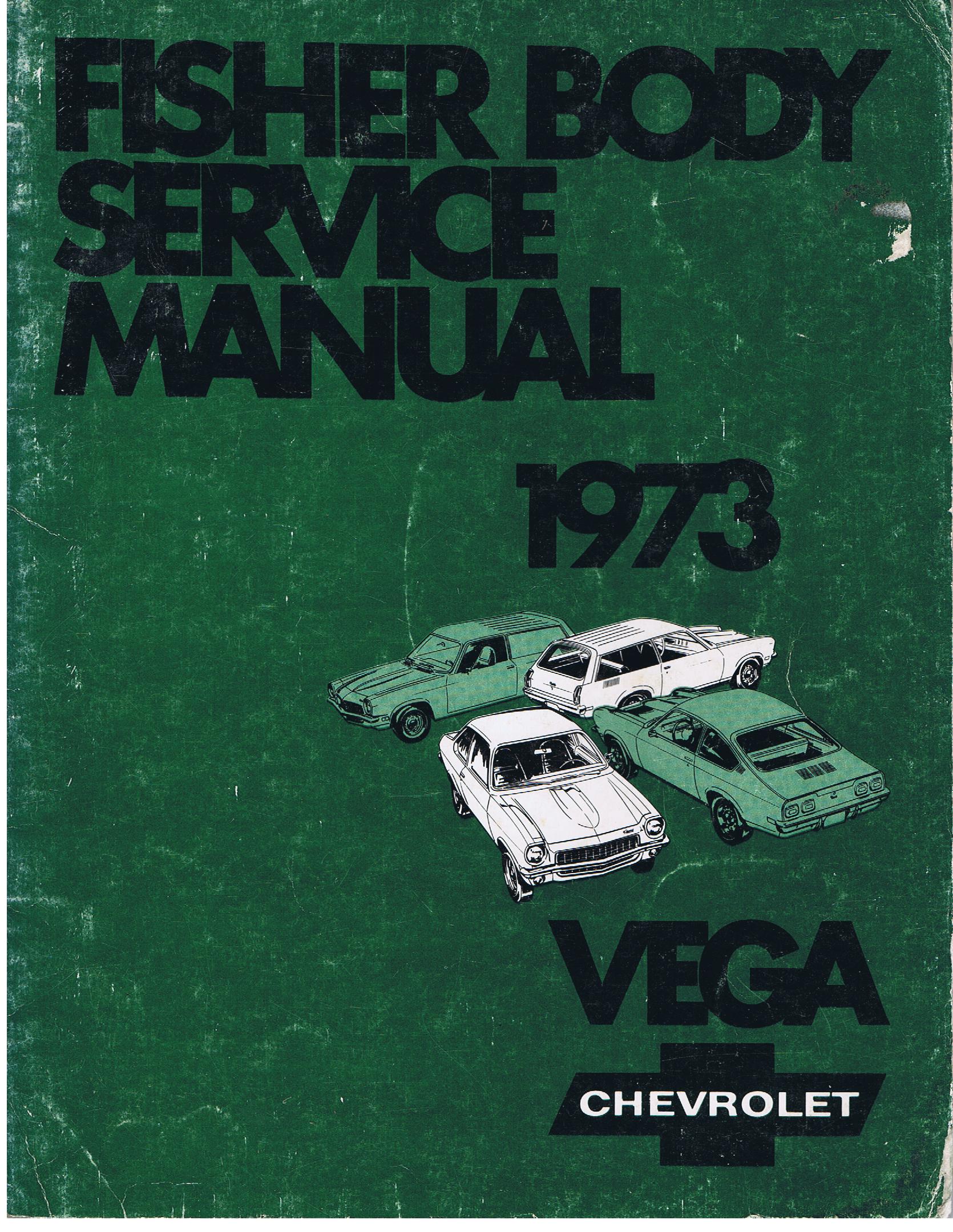 1973 Chevrolet Vega Fisher Body Service Manual